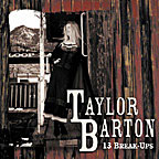 Taylor Barton - 13 Break-Ups